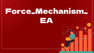 Force_Mechanism_EAはどんなEA（自動売買）？ユーザーの評判や口コミをまとめました。